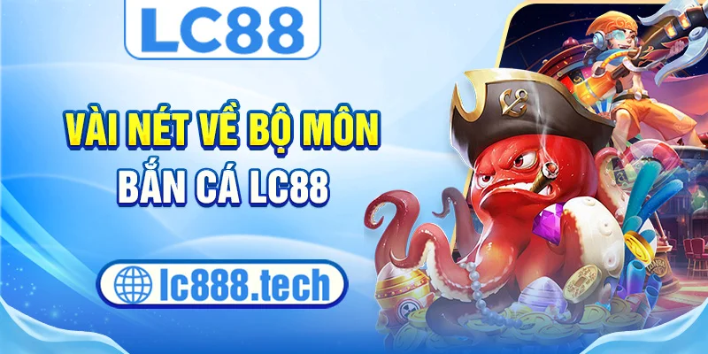 Vài nét về bộ môn bắn cá lc88